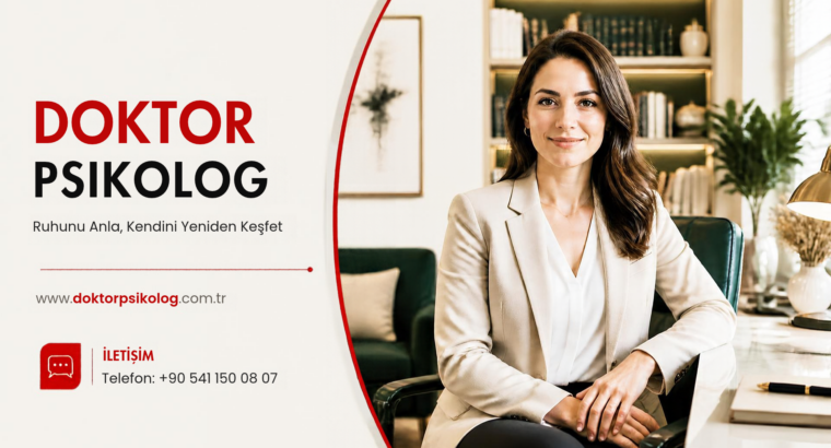 Doktor Psikolog Ruh Sağlığınızı Anlamak ve Kendinizi Keşfetmek