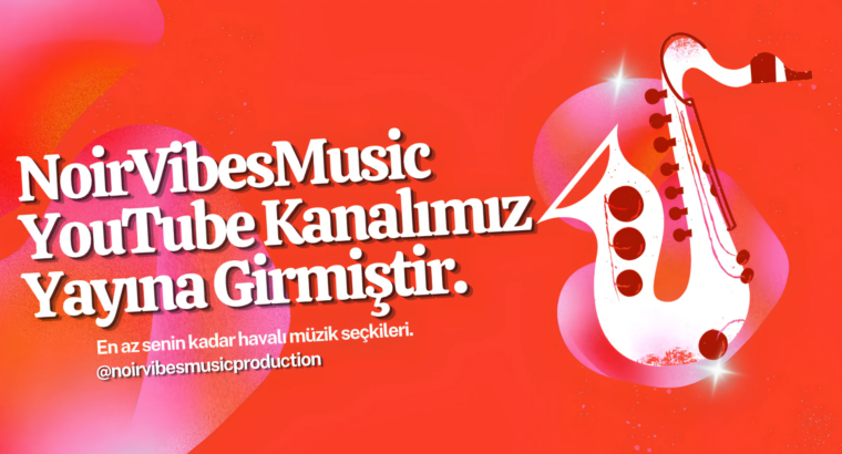 NoirVibesMusic Music Production | Dünya Reklam ve Medya