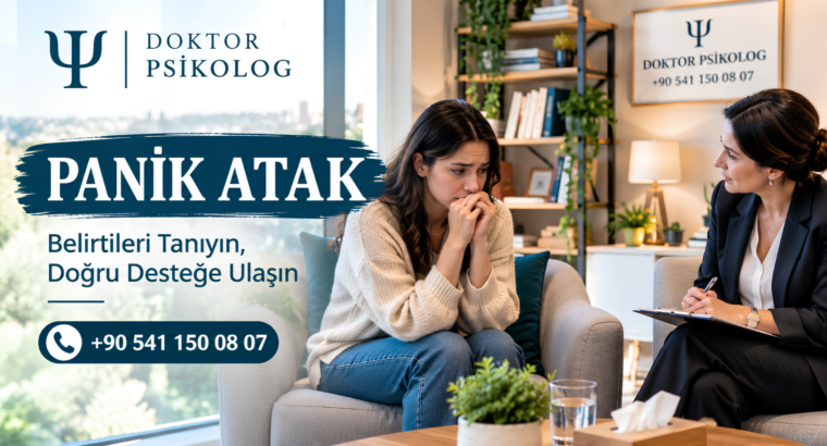 Panik Atak Nedir? Hizmetleri, Nedenleri ve Tedavi Yöntemleri